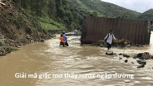 Mơ thấy nước ngập đường đánh con gì để trúng lớn